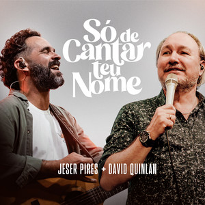 Só De Cantar Teu Nome (Ao Vivo)