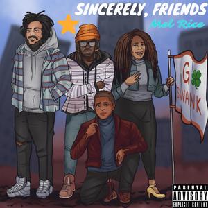 Sincerely, Friends (Explicit)