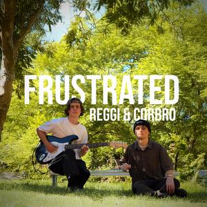 Frustrated (feat. Corbro) [Explicit]