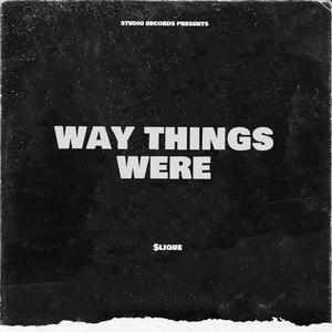 Way_Things_Were (Explicit)