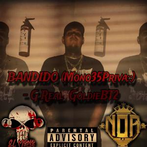 BANDIDO (G Real) [Explicit]