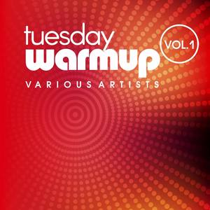 Tuesday Warmup, Vol. 1