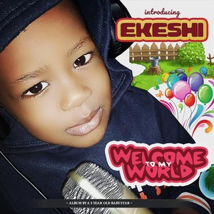 Ekeshi Is My Name