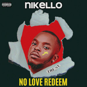 No Love Redeem (Explicit)