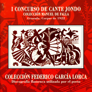 I Concurso De Cante Jondo/Colección Federico García Lorca