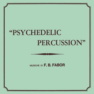 Psychedelic Percussion