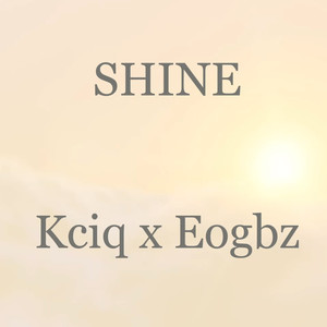 Shine (Explicit)