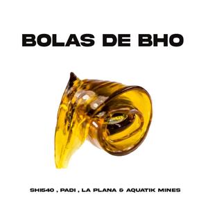 Bolas de BHO (Explicit)