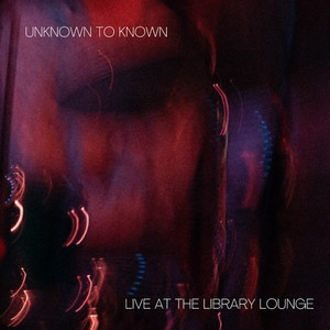 Live at the Library Lounge (feat. Yusuf Ahmed, Idris Rahman, Tamar Osborn & Jihad Darwish)