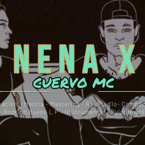NENA X (Cuervo mc) (Explicit)