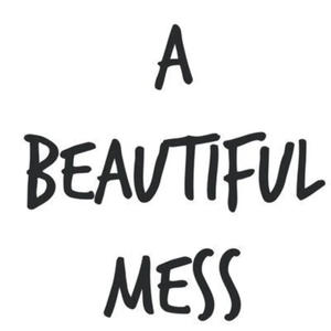 A Beautiful Mess (Explicit)