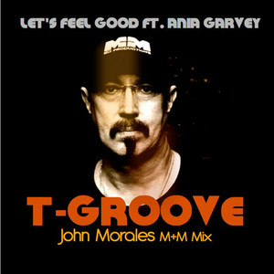 Let's Feel Good (John Morales M+M Main Mix Radio Edit)