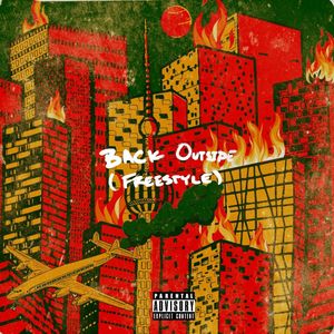 Back Outside (Freestyle) [Explicit]