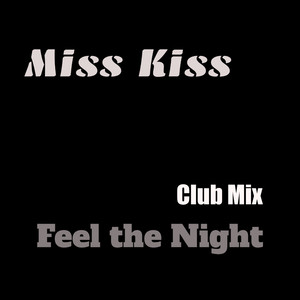 Feel the Night (Club Mix)