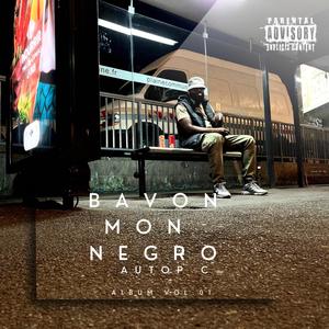 BAVON MON NÉGRO (Explicit)