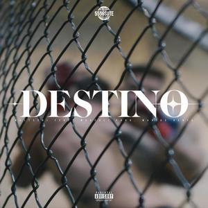Destino (Explicit)