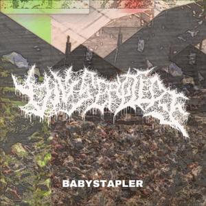 BABYSTAPLER (feat. ELYSIAN TYRANT)