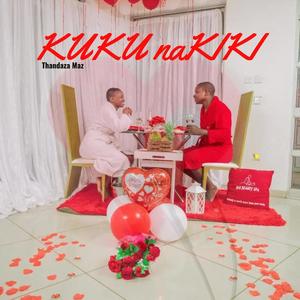 Kuku na Kiki (feat. Thandaza Maz)