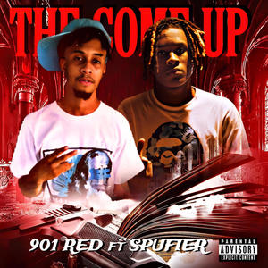 The Come Up (Explicit)