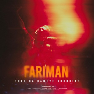 Toro Ba Hameye Khoobiat (Live at Shahrzad Theater, 2024)