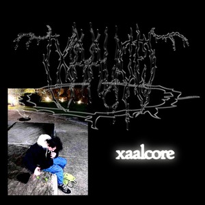 xaalcore (Explicit)