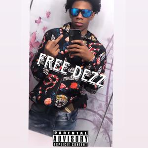 Free Dezz (Explicit)