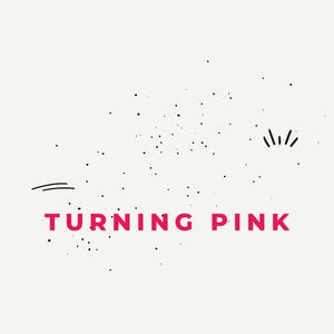 turning pink