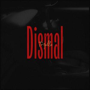 Dismal (Explicit)