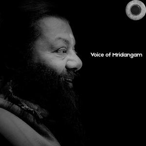 Voice Of Mridangam