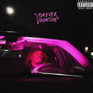 Forever Valentine (Explicit)