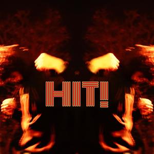HIT! (Explicit)
