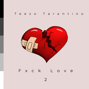 Fxck Love 2 (Explicit)