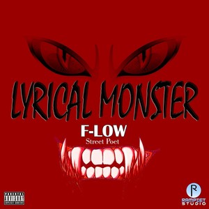 Lyrical Monster (Explicit)