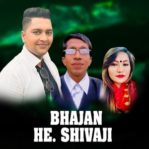 Bhajan He. Shivaji
