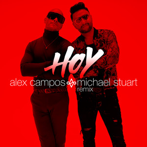 Hoy (with Michael Stuart) (Remix)