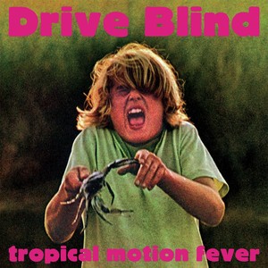 Tropical Motion Fever