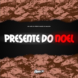 Presente do Noel (Explicit)