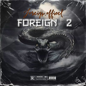 Foreign II (Explicit)