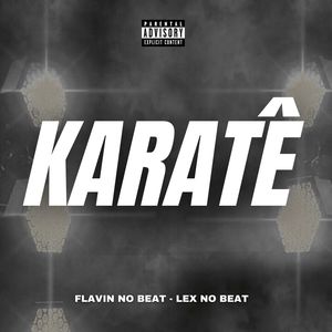 Karatê (Explicit)