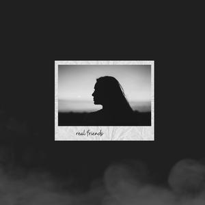 real friends (feat. Ian Noble) [Explicit]