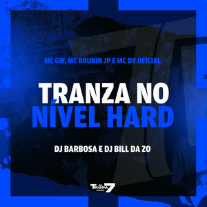 Tranza no nível hard (Explicit)