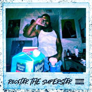 Roc$tar The Superstar (Explicit)