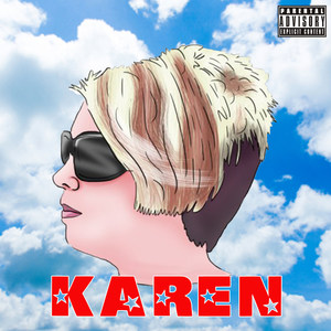 Karen (Explicit)