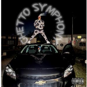 Ghetto Symphony (Explicit)
