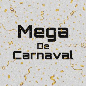 MEGA DE CARNAVAL (feat. Mc Mininin, Mc Pedrin do Engenha, Bielx & mc paulin mt) (Explicit)