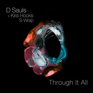 Through It All(feat. Kira Hooks & S-Wrap)