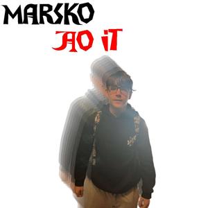 Marsko Do It (Explicit)