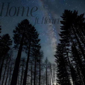 Home (feat. HeartInTheShore) [Explicit]