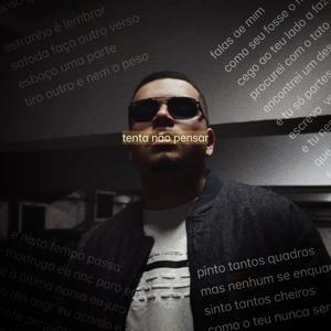 "tenta não pensar" (Explicit)