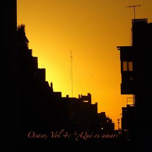 Ocaso, Vol 4: ¿Qué es amar? (feat. Dz Music) [Explicit]